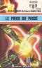 [FNA 616] • [Perry Rhodan 27] • Le poids du passé